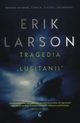 Tragedia Lusitanii, Larson Erik