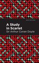 A Study in Scarlet, Doyle Arthur Conan Sir