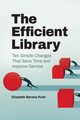 The Efficient Library, Rush Elizabeth