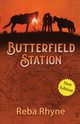 Butterfield Station, Rhyne Reba
