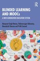 Blended Learning and MOOCs, Manna Manpreet Singh