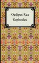 Oedipus Rex, Sophocles