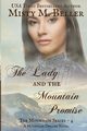 The Lady and the Mountain Promise, Beller Misty M.