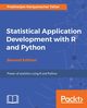 Statistical Application Development with R and Python, Tattar Prabhanjan Narayanachar