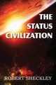 The Status Civilization, Sheckley Robert