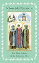 Solovetski Patericon. The Holy Fathers of the Solovetski Isles, Anonymous