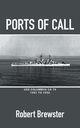 PORTS OF CALL, Brewster Robert