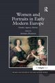 Women and Portraits in Early Modern Europe, 