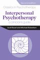 Interpersonal Psychotherapy 2E                                        A Clinician's Guide, Stuart Scott
