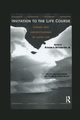Invitation to the Life Course, Settersten Richard