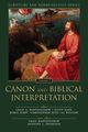 Canon and Biblical Interpretation, 