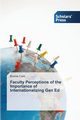 Faculty Perceptions of the Importance of Internationalizing Gen Ed, Clark Bonnie