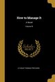 How to Manage It, Prichard Iltudus Thomas