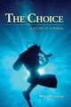 The Choice, Anderson Monte