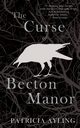 The Curse of Becton Manor, Ayling Patricia