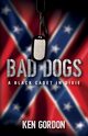 Bad Dogs, Gordon Ken