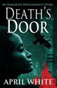 Death's Door, White April