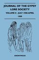 Journal of the Gypsy Lore Society - Volume II - July 1908-April 1909, Anon