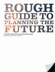 Rough Guide to Planning the Future, Crooks Bill