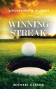 Winning Streak, Carlon Michael