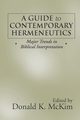 A Guide to Contemporary Hermeneutics, McKim Donald K.