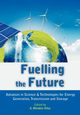 Fuelling the Future, 