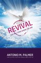 REVIVAL, Palmer Antonio M