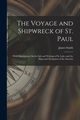 The Voyage and Shipwreck of St. Paul, Smith James