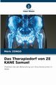 Das Therapiedorf von ZE KANE Samuel, ZONGO Mric