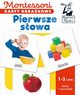 Montessori. Karty obrazkowe Pierwsze sowa (1-3 lata). Kapitan Nauka, Dohun Katarzyna