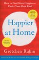 Happier at Home, Rubin Gretchen