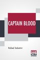 Captain Blood, Sabatini Rafael