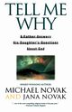 Tell Me Why, Novak Michael