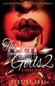 THE FETTI GIRLS  2, SKAI DESTINY