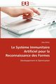 Le syst?me immunitaire artificiel pour la reconnaissance des formes, KHELIL-H