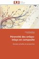 Prennit des onlays-inlays en composite, Collectif