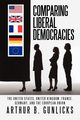 Comparing Liberal Democracies, Gunlicks Arthur B.