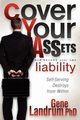 Cover Your Assets and Become Your Own Liability, Landrum Gene