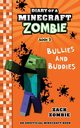 Diary of a Minecraft Zombie Book 2, Zombie Zack