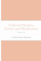 Collected Studies, Letters and Meditations, of Humanity The Elder Brothers
