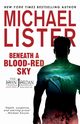 Beneath a Blood-Red Sky, Lister Michael