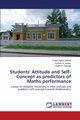 Students' Attitude and Self-Concept as predictors of Maths performance, Apoko Monda Evans