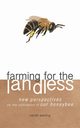 Farming for the Landless, Waring Sarah