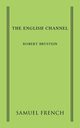 The English Channel, Brustein Robert