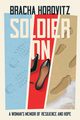 Soldier On, Horovitz Bracha