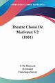Theatre Choisi De Marivaux V2 (1881), 