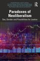 Paradoxes of Neoliberalism, 
