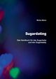 Sugardating, Ebner Micha