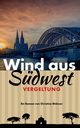 Wind aus Sdwest, Rhmer Christine