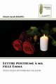 Lettre posthume ? ma fille Emma, Kraffa Dsir Jacob